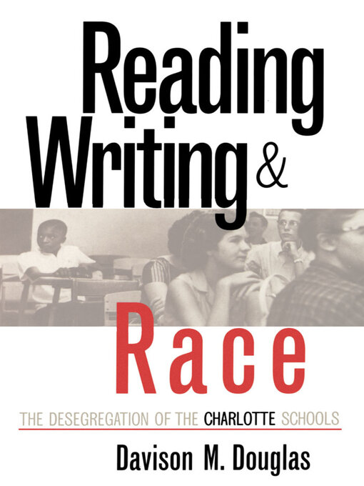 Title details for Reading, writing and race by Davison M. Douglas - Available